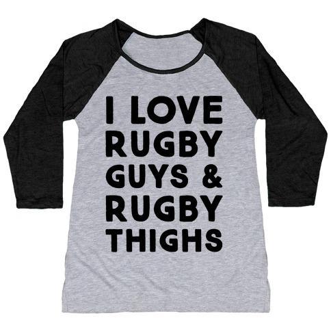 I LOVE RUGBY GUYS & RUGBY THIGHS WOMEN'S TRI-BLEND BASEBALL TEE