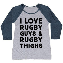 I LOVE RUGBY GUYS & RUGBY THIGHS WOMEN'S TRI-BLEND BASEBALL TEE