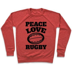 PEACE LOVE RUGBY CREWNECK SWEATSHIRT